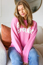 Load image into Gallery viewer, &quot;Babe&quot; Embroidered Pop Up Sweater in Pink
