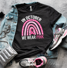 Load image into Gallery viewer, In October We Wear Pink Graphic T-Shirt