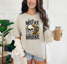 Load image into Gallery viewer, Kinda Boujee Kinda Broke Graphic T-Shirt