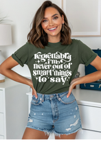 Load image into Gallery viewer, Smart To Say Graphic Tee (multiple color options)