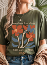Load image into Gallery viewer, Dream More Learn More Graphic Tee (multiple color options)