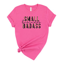 Load image into Gallery viewer, Small Business Badass Graphic T-Shirt