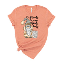 Load image into Gallery viewer, Gnome for being a Home Body Graphic T-Shirt (multiple color options)