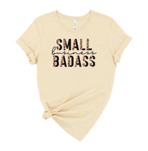Load image into Gallery viewer, Small Business Badass Graphic T-Shirt