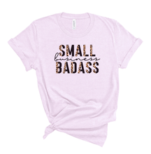 Load image into Gallery viewer, Small Business Badass Graphic T-Shirt
