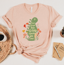 Load image into Gallery viewer, Never Forget How Wildly Capable You Are Graphic T-Shirt