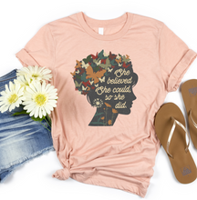 Load image into Gallery viewer, She believed she could, so she did Graphic T-Shirt
