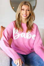 Load image into Gallery viewer, &quot;Babe&quot; Embroidered Pop Up Sweater in Pink
