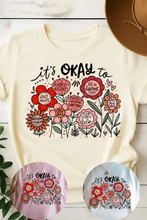 Load image into Gallery viewer, It's Okay Graphic Tee (multiple color options)
