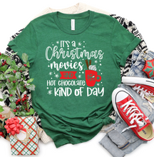 Load image into Gallery viewer, It&#39;s a Christmas Movies and Hot Chocolate Kind of Day Graphic T-Shirt
