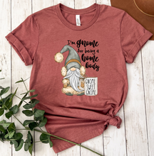 Load image into Gallery viewer, Gnome for being a Home Body Graphic T-Shirt (multiple color options)
