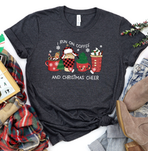 Load image into Gallery viewer, I Run on Coffee and Christmas Cheer Graphic T-Shirt
