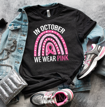 Load image into Gallery viewer, In October We Wear Pink Graphic T-Shirt
