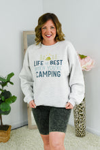Load image into Gallery viewer, Life is Best When Camping Crew
