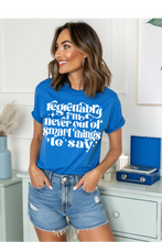 Load image into Gallery viewer, Smart To Say Graphic Tee (multiple color options)
