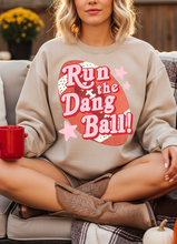 Load image into Gallery viewer, Run The Dang Ball Graphic Tee &amp; Sweatshirt (multiple color options)
