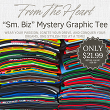 Load image into Gallery viewer, From The Heart Mystery Graphic Tee - SMALL BUSINESS OWNER (June)
