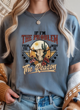 Load image into Gallery viewer, The Problem Graphic Tee (multiple color options)
