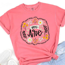 Load image into Gallery viewer, You Are Graphic T-Shirt

