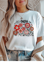 Load image into Gallery viewer, It's Okay Graphic Tee (multiple color options)
