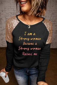 I am a Strong Women Graphic Sequin Raglan Sleeve Top