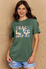 Load image into Gallery viewer, TEACH LOVE INSPIRE Graphic Cotton T-Shirt (multiple color options)
