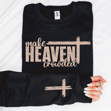 Load image into Gallery viewer, &quot;Make Heaven Crowded&quot; with Sleeve Accent Print Sweatshirt
