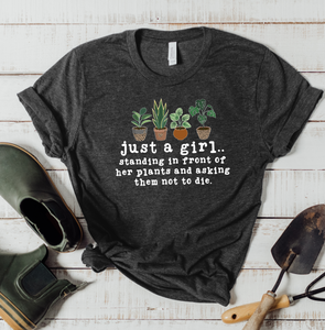 Just a Girl Standing in Front of her Plants Graphic T-Shirt