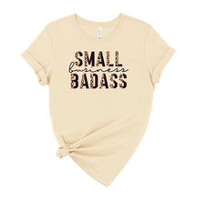 Load image into Gallery viewer, Small Business Badass Graphic T-Shirt

