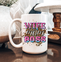 Load image into Gallery viewer, Wife Mom Boss Beverage Mug
