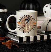 Load image into Gallery viewer, Nightmare Before Coffee Beverage Mug
